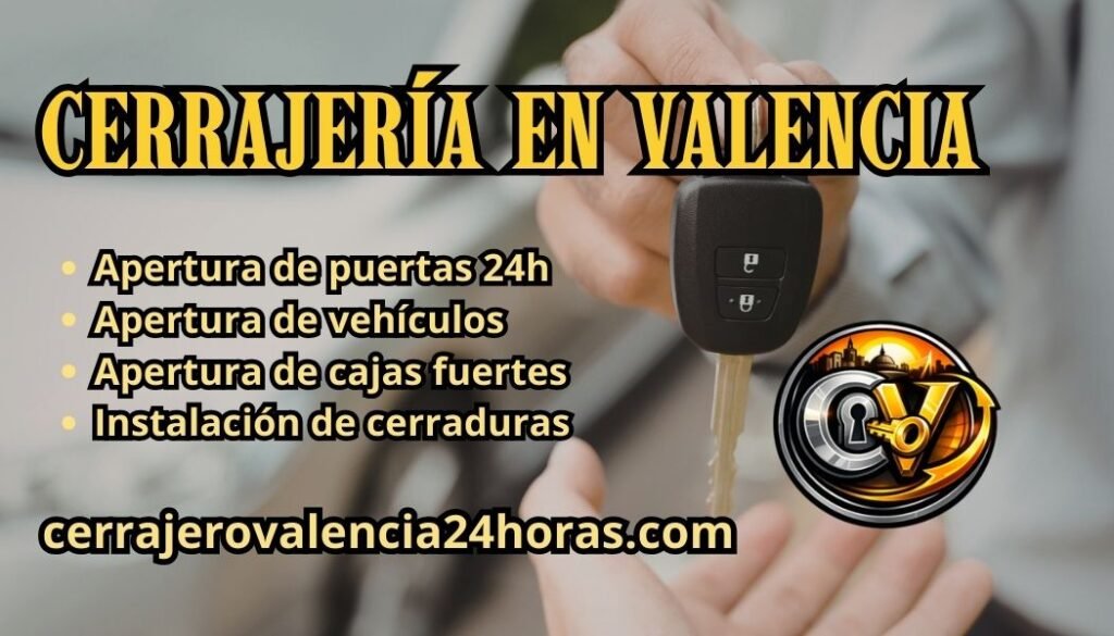 servicios de cerrajería en Valencia